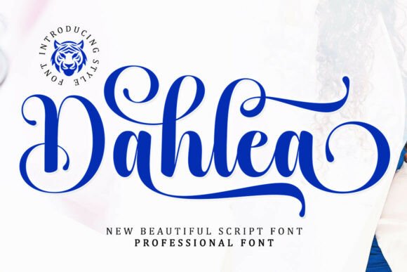Dahlea: A Script Font That Blends Elegance with Practicality