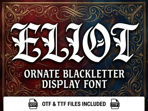 Eliot: A Decorative Display Font for Bold Creators