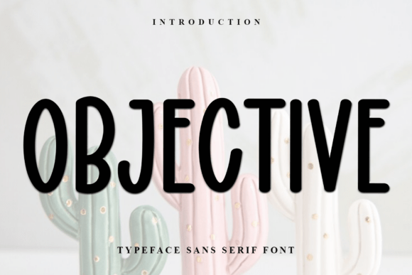 Objective: A Typeface for Festive Design Magic