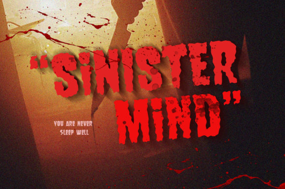 Sinister Mind: A Font That Commands Attention