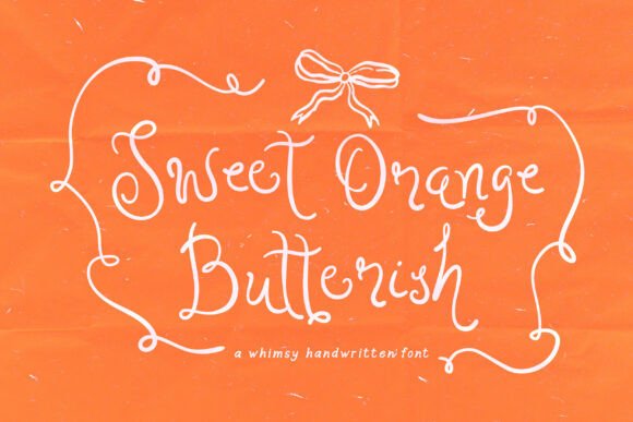 Sweet Orange: A Whimsical Handwritten Font for Joyful Designs